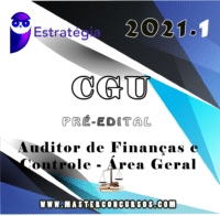CGU (Auditor de Finanças e Controle - Área Geral) -Pré-Edital - Estrategia 2021