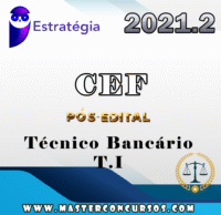 CEF  - Caixa Economica Federal - Tecnico Bancario - Tecnologia da Informacao - Pos Edital - Estrategia 2021.2