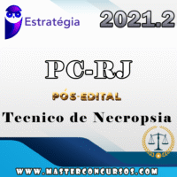 PC-RJ - (PERITO CRIMINAL - TECNICO DE NECROPSIA) POS EDITAL - ESTRATEGIA 2021.2