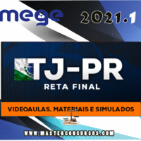 TJ-PR - Tribunal de Justiça do Paraná - Juiz de Direito - Reta Final (MEGE 2021) - TJPR MAGISTRATURA