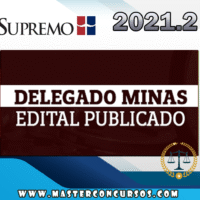 PC MG - DELEGADO - POS EDITAL - SUPR 2021.2