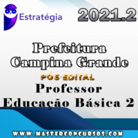 Prefeitura de Campina Grande (Professor Educação Básica 2) - Pos Edital - Estrategia 2021.
