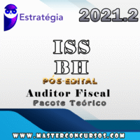 ISS-Belo Horizonte (Auditor Fiscal) Pacote Teórico- Pós Edital - Estrategia 2021.2