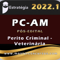 PC AM (Perito Criminal - Veterinária) Pós Edital – Estratégia 2022