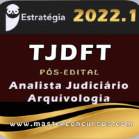 TJDFT (Analista Judiciário - Arquivologia) Estrategia 2022 (Pós-Edital)