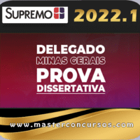 Delegado de Polícia Civil Minas Gerais - Supr 2022 - Prova Dissertativa