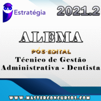 ALEMA (Técnico de Gestão Administrativa - Dentista) Pós Edital - Estrategia 2021.2