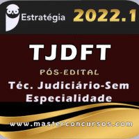 TJDFT (Técnico Judiciário-Sem Especialidade) Estrategia 2022 (Pós-Edital)