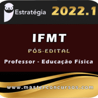IFMT (Professor - Educação Física) Estrategia 2022 (Pós-Edital)