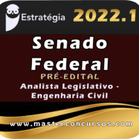 Senado Federal (Analista Legislativo - Engenharia Civil) Estrategia 2022 (Pré-Edital)