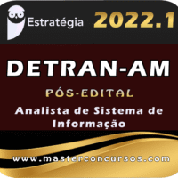 DETRAN-AM (Analista de Sistema de Informação) Estrategia 2022 (Pós-Edital)