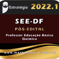 SEE-DF (Professor Educação Básica - Química) Estrategia 2022 (Pós-Edital)