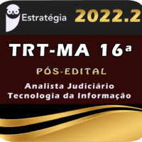 TRT 16ª Região (Analista Judiciário - Especialidade Tecnologia da Informação) Estrategia- 2022 - (Pós-Edital) TRT-MA
