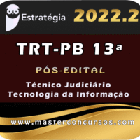 TRT-PB 13ª Região (Técnico Judiciário - Área Tecnologia da Informação) Estrategia 2022 (Pós-Edital)
