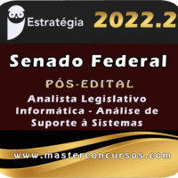Senado Federal (Analista Legislativo - Informática - Análise de Suporte à Sistemas) Estrategia 2022 (Pós-Edital)