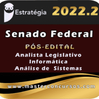 Senado Federal (Analista Legislativo - Informática - Análise de Sistemas) Estrategia 2022 (Pós-Edital)