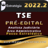 TSE - Concurso Unificado (Analista Judiciário - Área Judiciária) Estrategia 2022 (Pré-Edital) Pacote Passo Estratégico