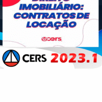 Prática em direito Imobiliário - Contrato de Locação (CERS 2023)