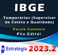IBGE - Temporários (Supervisor de Coleta e Qualidade) Pacote - 2023 (Pós-Edital)