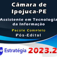 12 Camara de Ipojuca PE Assistente em Tecnologia da Informacao Pacote Completo 2023 Pos Edital