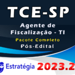 TCE-SP (Agente de Fiscalização - TI) Pacote Completo- Estrategia 2023 (Pós-Edital)