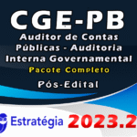 CGE-PB (Auditor de Contas Públicas - Auditoria Interna Governamental) Pacote - Estrategia 2023 (Pós-Edital)