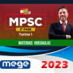 MP SC - 2ª Fase - Promotor de Justiça (MEGE 2023) Ministério Público de Santa Catarina