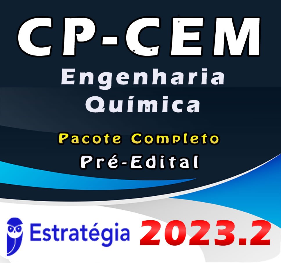 CP CEM Engenharia Quimica Pacote 2023 Pre Edital imagem do produto