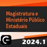 Magistratura e Ministério Público Estadual - G7 2024 - Juiz Estadual e Promotor