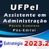 UFPel Assistente em Administracao Pacote 2023 Pos Edital imagem do produto