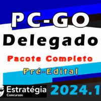 PC-GO (Delegado) – Pacote Teórico – ESTRATEGIA 2024 (Regular)