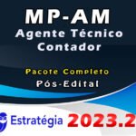 MP-AM (Agente Técnico - Contador) Pacote - Estrategia 2023 (Pós-Edital)