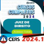 Magistratura Estadual - Juiz de Direito do Tribunal de Justiça Cers 2024 + Brinde Curso anterior 2023