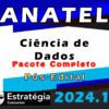ANATEL Ciencia de dados 2024– Geral Pos Edital curso
