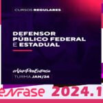 Defensor Público Federal e Estadual Ênfase 2024
