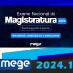 Exame Nacional da Magistratura - Ponto a Ponto MEGE 2024 - Juiz Estadual