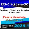 ISS Criciuma SC Auditor Fiscal da Receita Municipal curso 2024 pos edital