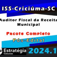 ISS Criciuma SC Auditor Fiscal da Receita Municipal curso 2024 pos edital