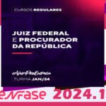 Juiz Federal e Procurador da República (Ênfase 2024) Magistratura Federal