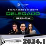 PREPARAÇÃO EXTENSIVA DELEGADO DE POLÍCIA CIVIL - DEDICACAO DELTA 2024