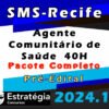 SMS Recife Agente Comunitario de Saude 40 2024 curso
