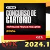 2a Fase Concurso de Cartorio Pratica de Pecas e Redacoes VFK 2024 curso
