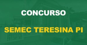 Concursosemec teresina