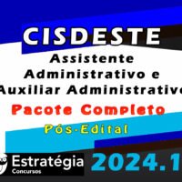 CISDESTE Assistente Administrativo e Auxiliar Administrativo Pacote 2024 curso