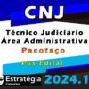 CNJ Tecnico Judiciario Area Administrativa curso 2024