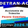 DETRAN AC Assistente de Transito curso 2024