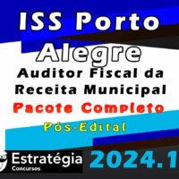 ISS Porto Alegre auditor 2024 curso