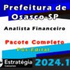 Prefeitura de Osasco SP Analista Financeiro Pacote 2024 Pos Edital curso