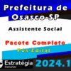 Prefeitura de Osasco SP Assistente Social Pacote 2024 Pos Edital curso
