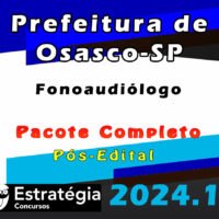 Prefeitura de Osasco SP Fonoaudiologo Pacote 2024 Pos Edital curso